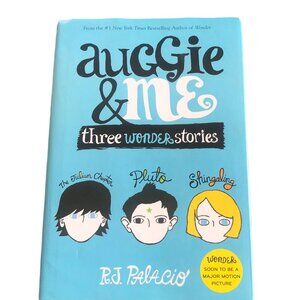 Auggie & Me- Three Wonder Stories: The Julian Chapter/Pluto/Shingoling(Hardback)